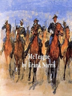 cover image of McTeague, a Story of San Francisco